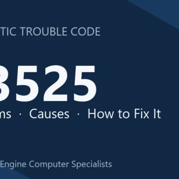 U3525 Code Symptoms, Causes, Diagnostic Steps, Repair & Cost Guide