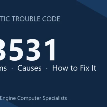 U3531 Code Symptoms, Causes, Diagnosis & Repair Guide for PCM