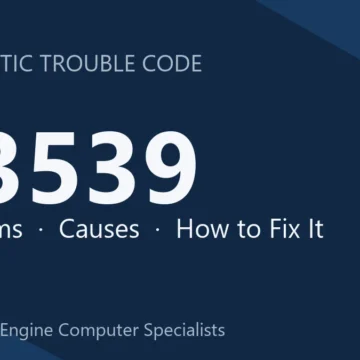 U3539 Code Symptoms, Causes, Diagnosis & Repair Costs and Guide