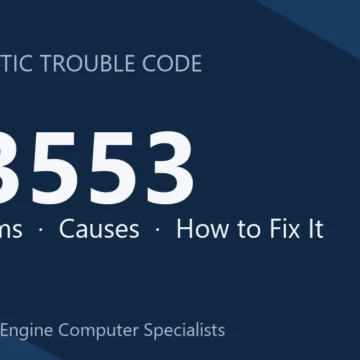 U3553 Code Symptoms, Causes, Diagnosis and Repair Step-by-Step Guide