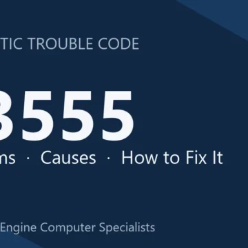 U3555 Code Symptoms, Causes, Diagnosis & Repair Costs Guide Manual