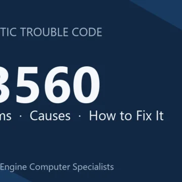 U3560 Code Symptoms, Causes, Diagnosis, Repair & Cost Estimate