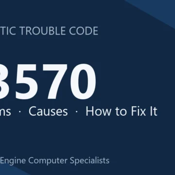 U3570 Code Symptoms, Causes, Diagnosis, Repair & Cost Estimates
