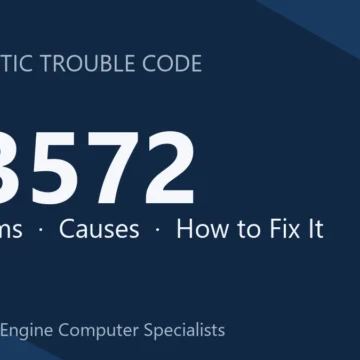 U3572 Code Symptoms, Causes and Repair Procedures Explained Guide